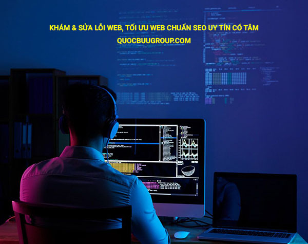 Khám & sửa lỗi web, tối ưu web chuẩn SEO uy tín có tâm