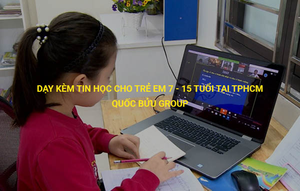Chuyên gia dạy tin học trẻ em tại Tphcm uy tín - kinh nghiệm cao