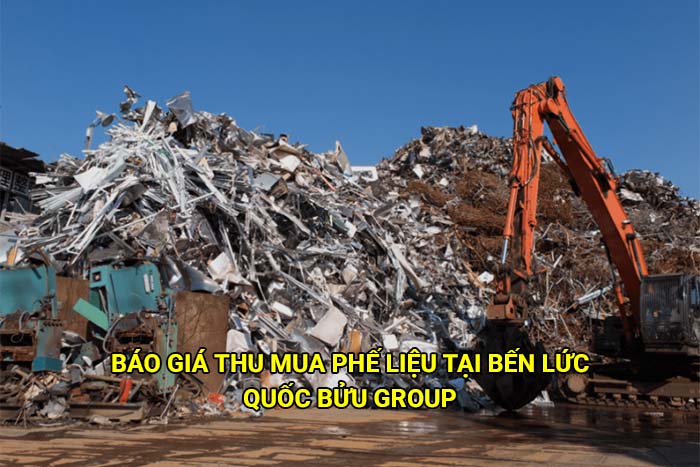 Báo giá thu mua phế liệu tại Bến Lức cập nhật mới