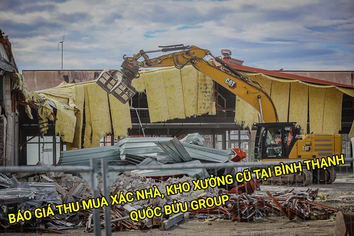 Báo giá thu mua xác nhà, kho xưởng cũ tại Bình Thạnh mới nhất