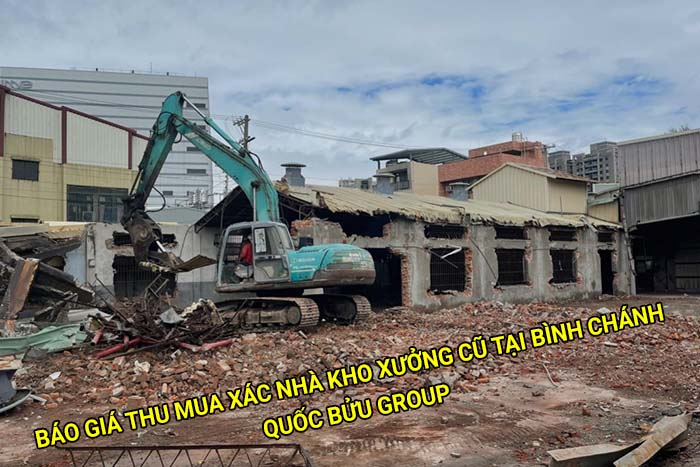 Báo giá thu mua xác nhà kho xưởng cũ tại Bình Chánh mới nhất