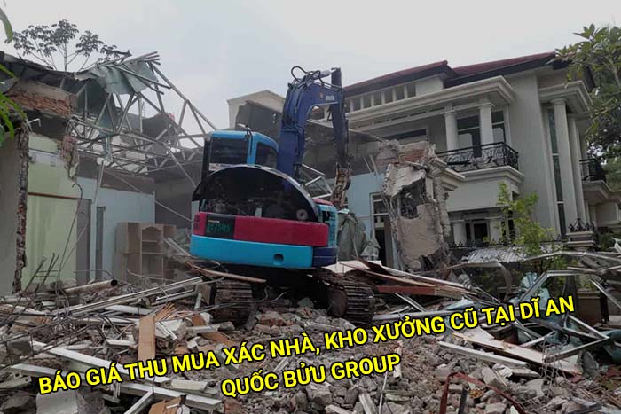 Báo giá thu mua xác nhà, kho xưởng cũ tại Dĩ An mới nhất