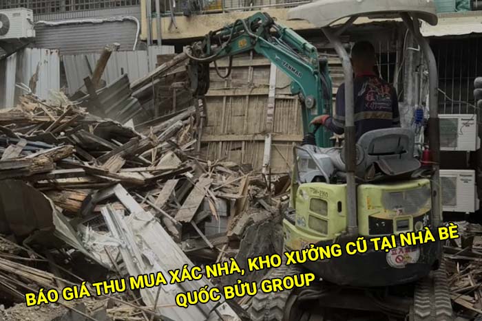 Báo giá thu mua xác nhà, kho xưởng cũ tại Nhà Bè mới nhất
