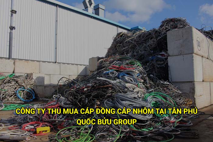 Công ty thu mua cáp đồng cáp nhôm tại Tân Phú uy tín