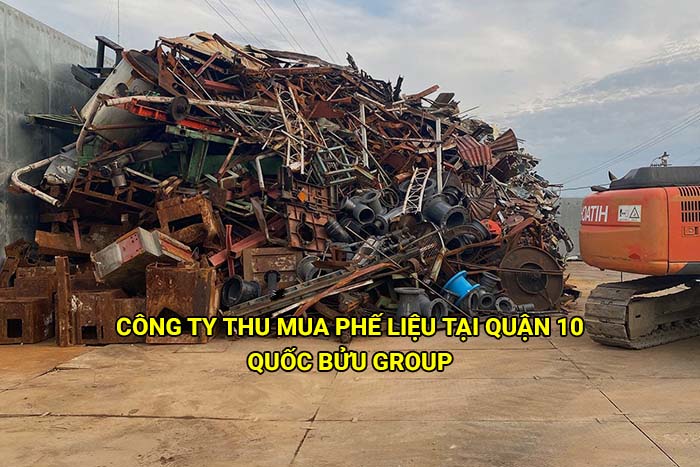 Công ty thu mua phế liệu tại Quận 10 giá cao uy tín