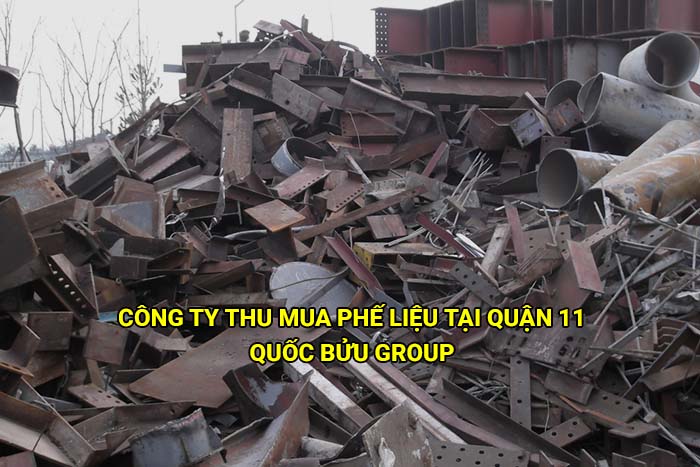 Công ty thu mua phế liệu tại Quận 11 uy tín, giá cao
