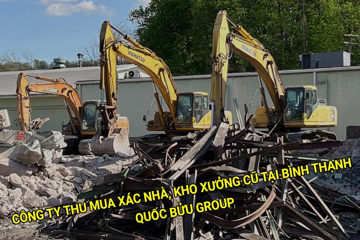 Công ty thu mua xác nhà, kho xưởng cũ tại Bình Thạnh uy tín