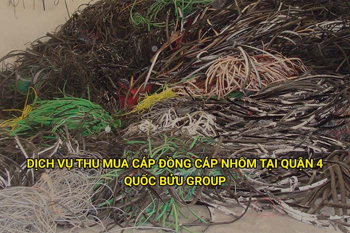 Dịch vụ thu mua cáp đồng cáp nhôm tại Quận 4 giá cao