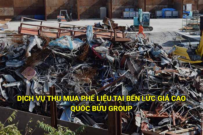 Dịch vụ thu mua phế liệu tại Bến Lức giá cao