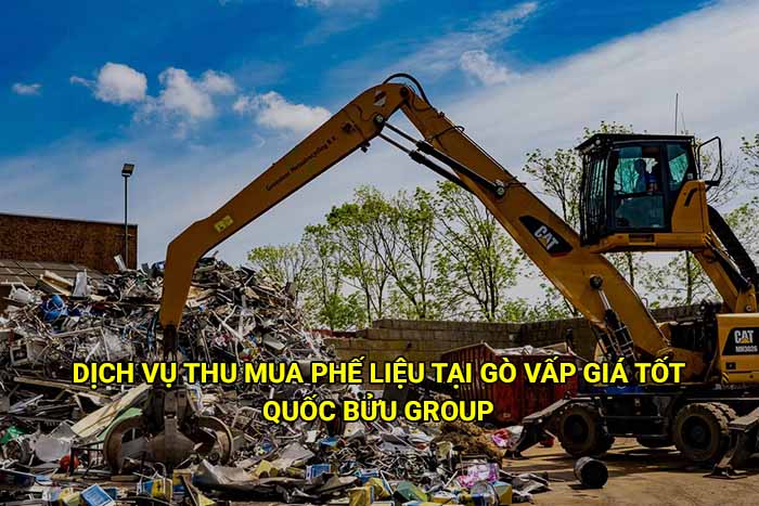 Dịch vụ thu mua phế liệu tại Gò Vấp giá tốt