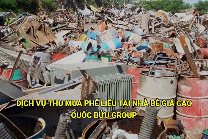 Dịch vụ thu mua phế liệu tại Nhà Bè giá cao
