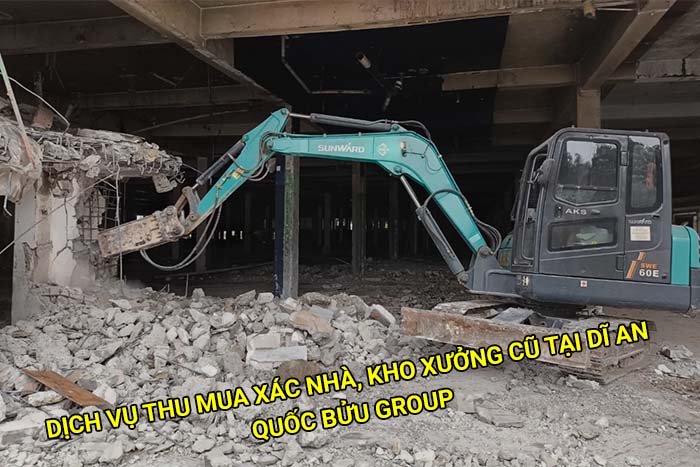 Dịch vụ thu mua xác nhà, kho xưởng cũ giá cao tại Dĩ An