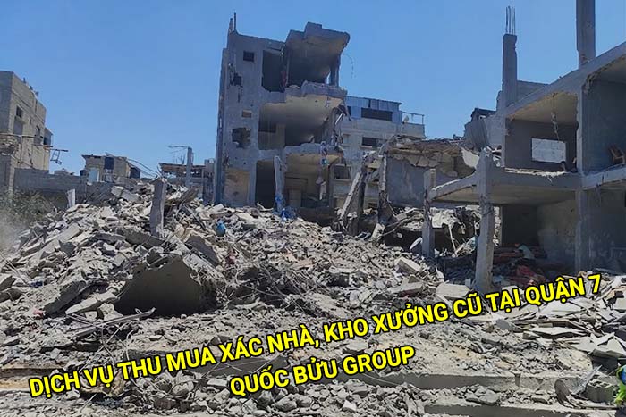 Dịch vụ thu mua xác nhà, kho xưởng cũ tại Quận 7