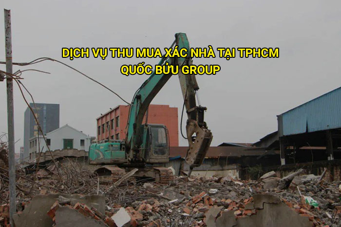 Dịch vụ thu mua xác nhà tại Tphcm giá cao