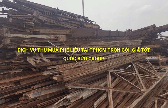 Dịch vụ thu mua phế liệu tại Tphcm trọn gói, giá tốt