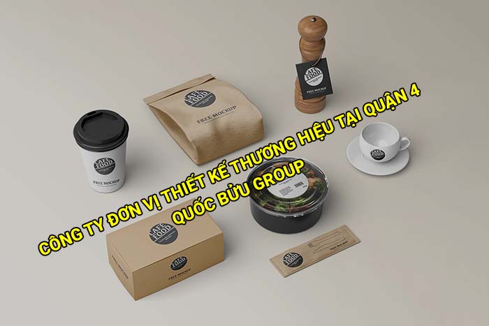 Công ty đơn vị thiết kế thương hiệu tại Quận 4 uy tín, giá tốt