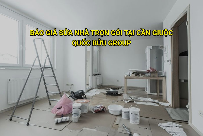Báo giá sửa nhà trọn gói tại Cần Giuộc mới nhất