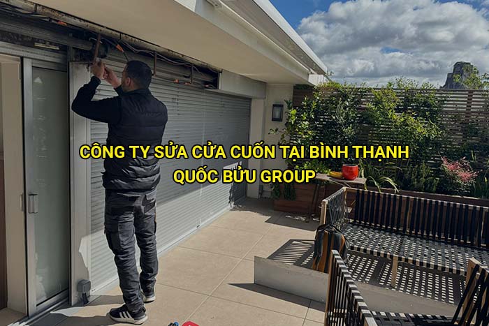 Công ty sửa cửa cuốn tại Bình Thạnh uy tín
