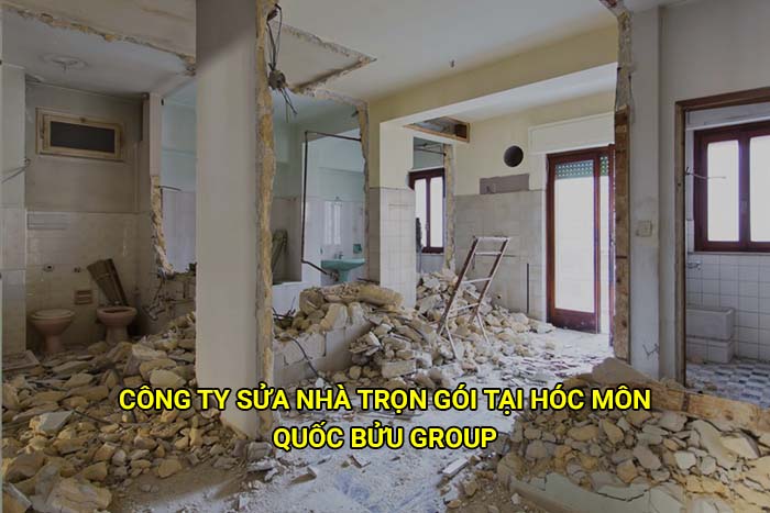 Công ty sửa nhà trọn gói tại Hóc Môn uy tín