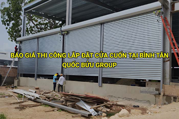 Báo giá thi công lắp đặt cửa cuốn tại Bình Tân mới nhất