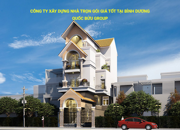 Công ty xây dựng nhà trọn gói giá tốt tại Bình Dương
