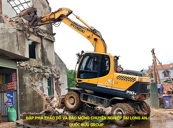 Đập phá tháo dỡ và đào móng chuyên nghiệp tại Long An
