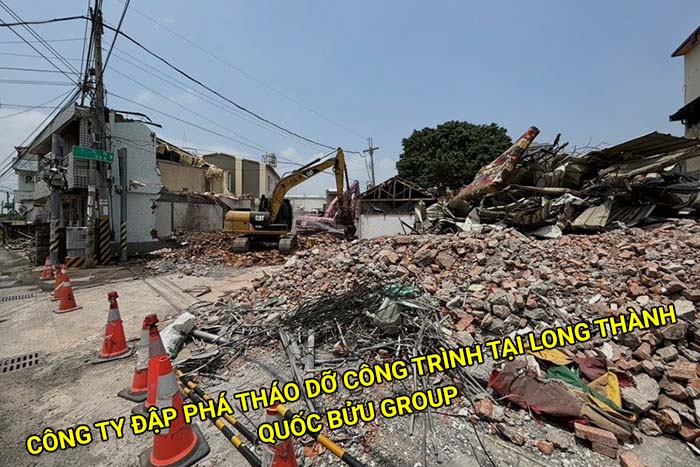 Công ty đơn vị đập phá tháo dỡ công trình tại Long Thành uy tín