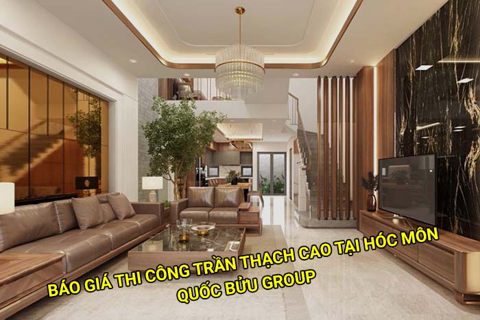 Báo giá thi công trần thạch cao tại Hóc Môn mới nhất