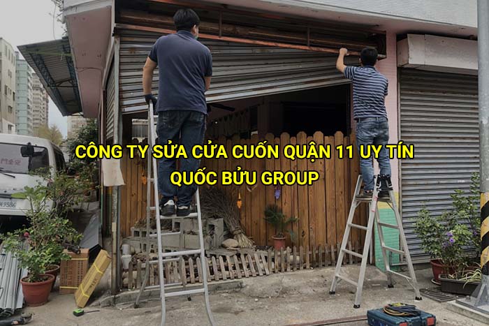 Công ty sửa cửa cuốn Quận 11 uy tín