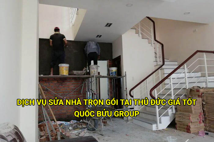 Dịch vụ sửa nhà trọn gói tại Thủ Đức giá tốt