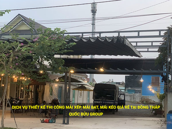 Dịch vụ thiết kế thi công mái xếp, mái bạt, mái kéo giá rẽ tại Đồng Tháp