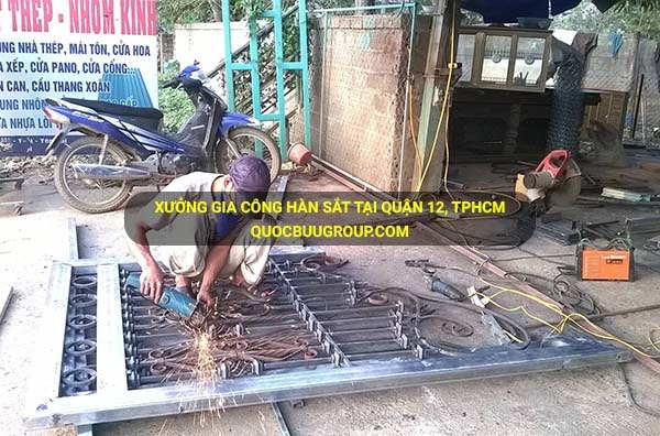 Xưởng gia công hàn sắt uy tín tại Quận 12, Tphcm