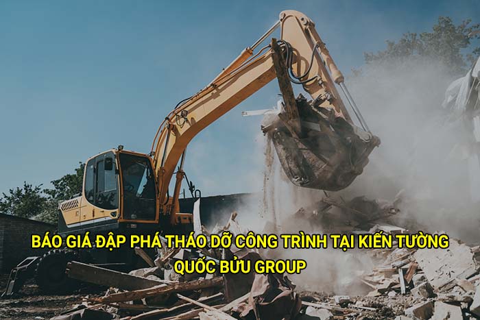 Báo giá đập phá tháo dỡ công trình tại Kiến Tường mới nhất