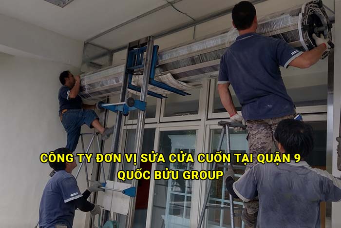 Công ty đơn vị sửa cửa cuốn tại Quận 9 uy tín