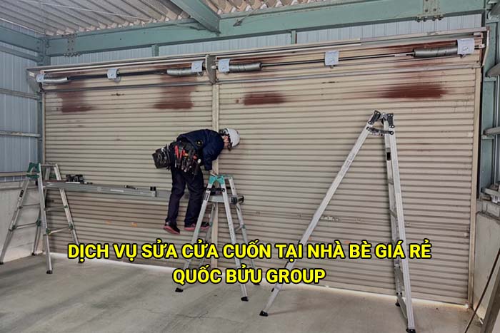 Dịch vụ sửa cửa cuốn tại Nhà Bè giá rẻ, uy tín