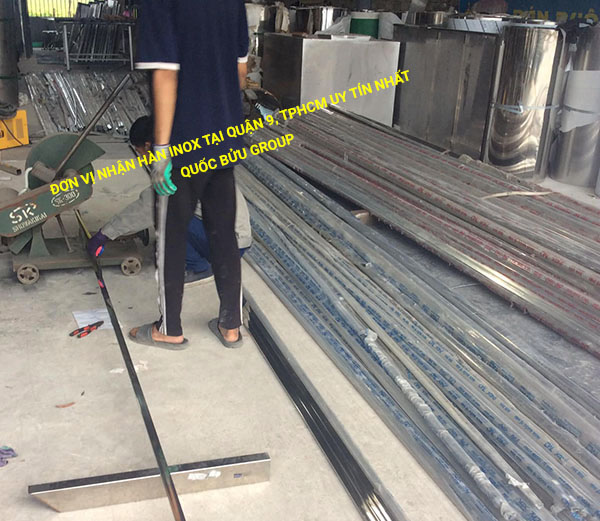 Đơn vị nhận hàn inox tại Quận 9, Tphcm uy tín nhất