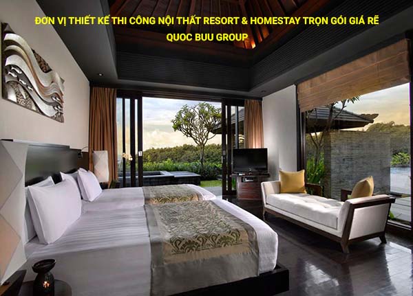 Đơn vị thiết kế thi công nội thất resort & homestay trọn gói giá rẽ