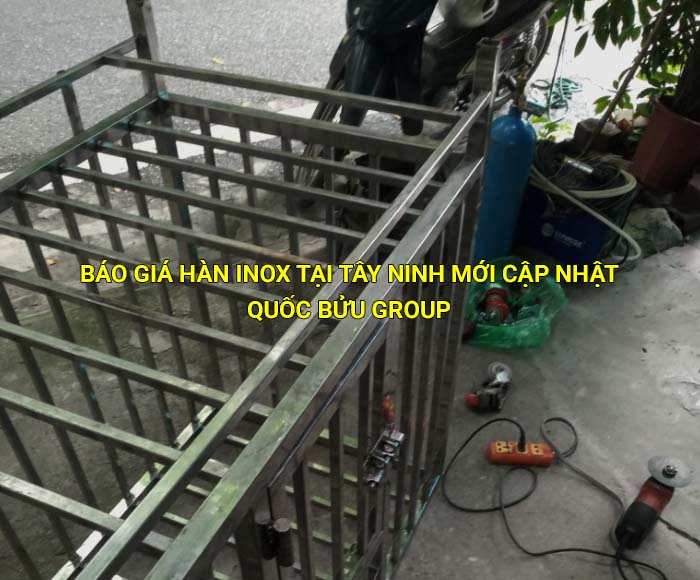Báo giá hàn inox tại Tây Ninh mới cập nhật