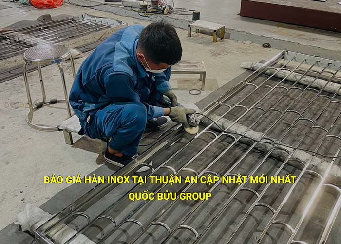 Báo giá hàn inox tại Thuận An cập nhật mới nhất