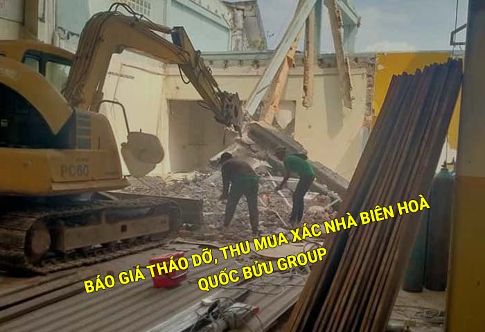 Báo giá tháo dỡ, thu mua xác nhà Biên Hoà mới nhất