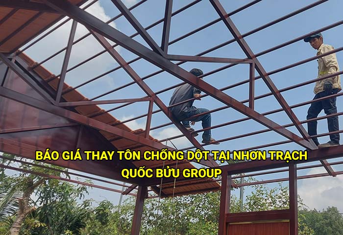 Báo giá thay tôn chống dột tại Nhơn Trạch