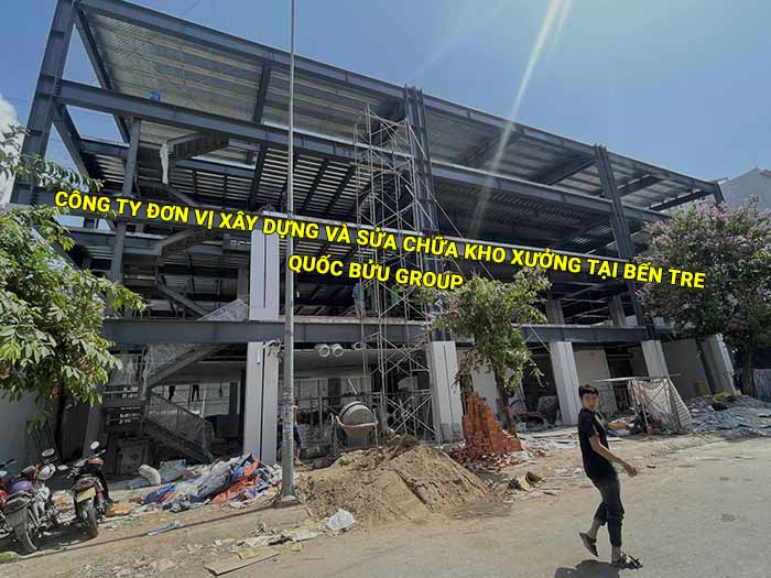 Công ty đơn vị xây dựng và sửa chữa kho xưởng uy tín tại Bến Tre