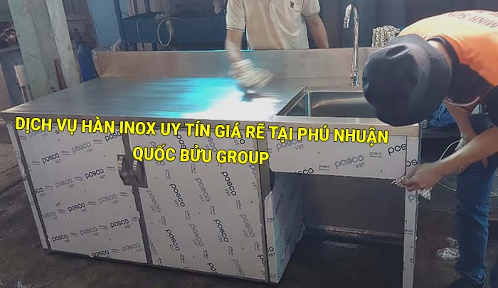 Dịch vụ hàn inox uy tín giá rẽ tại Phú Nhuận