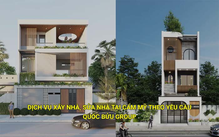 Dịch vụ xây nhà, sửa nhà tại Cẩm Mỹ theo yêu cầu