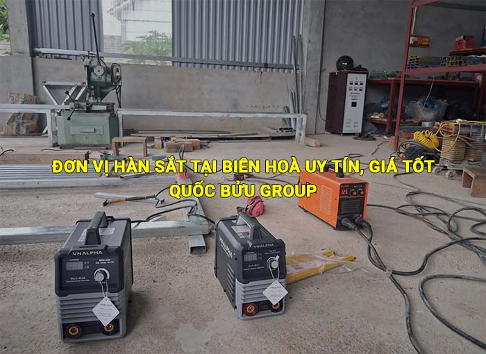 Đơn vị hàn sắt tại Biên Hoà uy tín, giá tốt