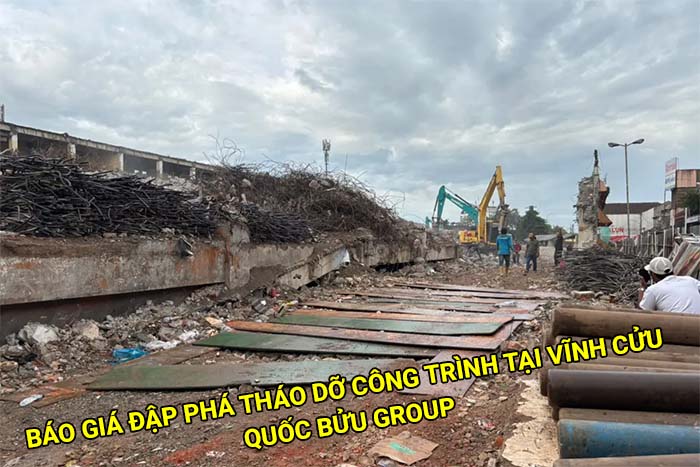 Báo giá đập phá tháo dỡ công trình tại Vĩnh Cửu mới nhất