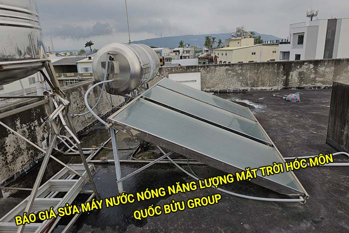 Báo giá sửa máy nước nóng năng lượng mặt trời tại Hóc Môn mới nhất