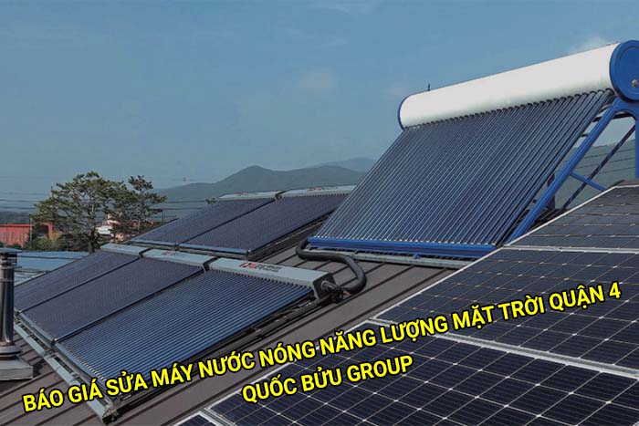 Báo giá sửa máy nước nóng năng lượng mặt trời Quận 4 mới nhất