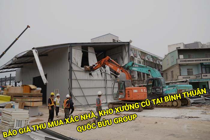 Báo giá thu mua xác nhà, xác kho xưởng cũ tại Bình Thuận mới nhất