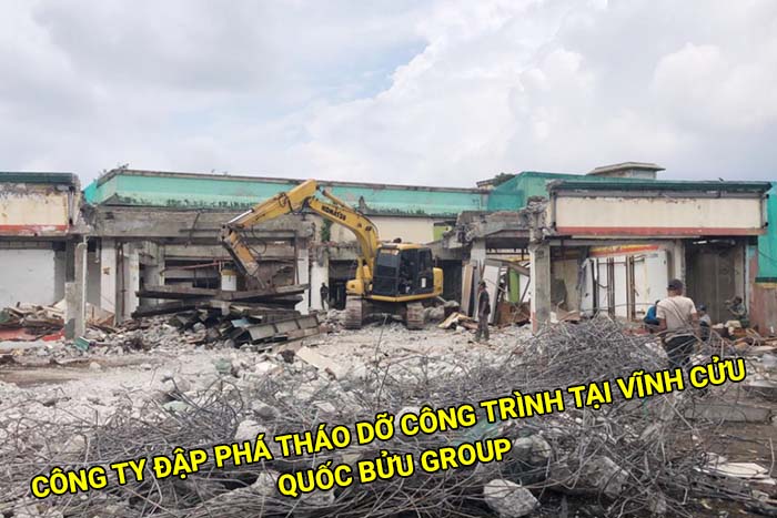 Công ty đơn vị đập phá tháo dỡ công trình tại Vĩnh Cửu uy tín